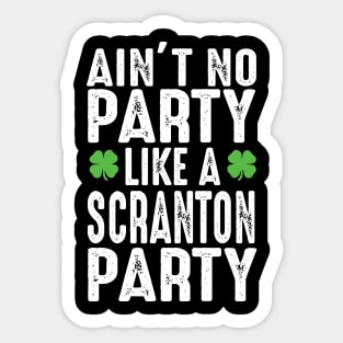 Scranton Party Shamrock Saint Paddy irish Gift Tee Shirt Sticker